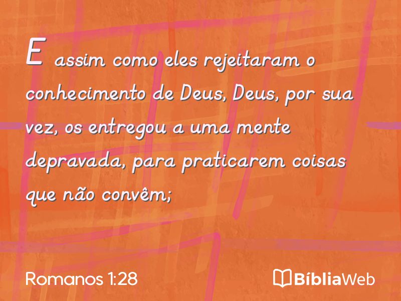 Romanos 1:28 em imagem para compartilhar