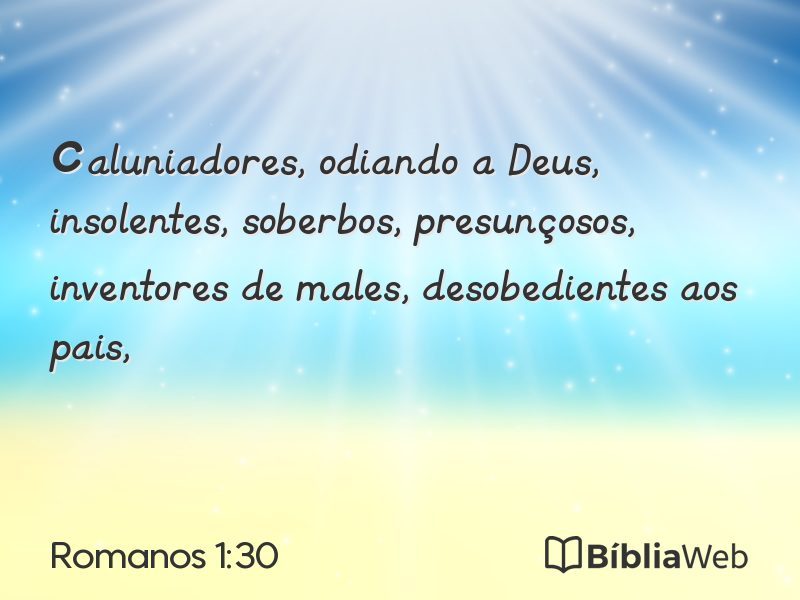 Romanos 1:30 em imagem para compartilhar