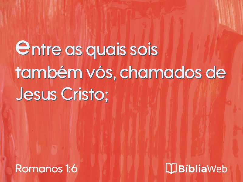 Romanos 1:6 em imagem para compartilhar