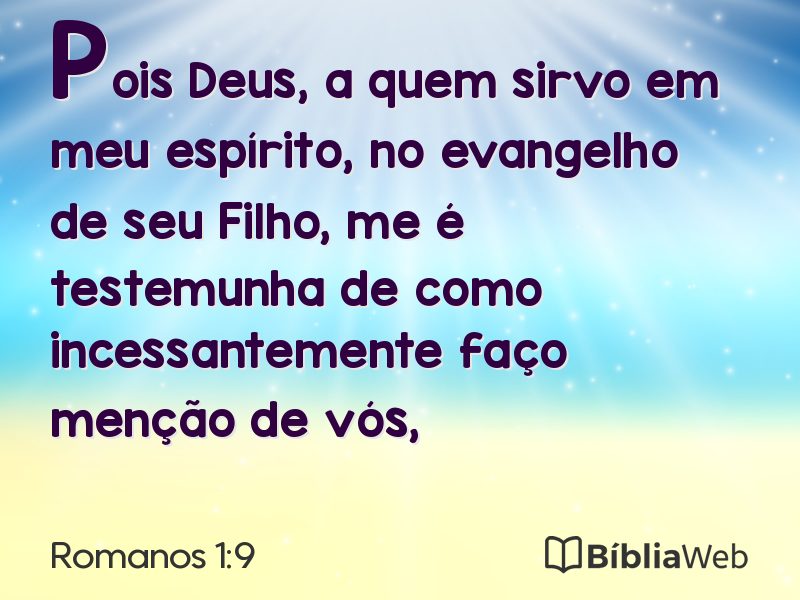 Romanos 1:9 em imagem para compartilhar