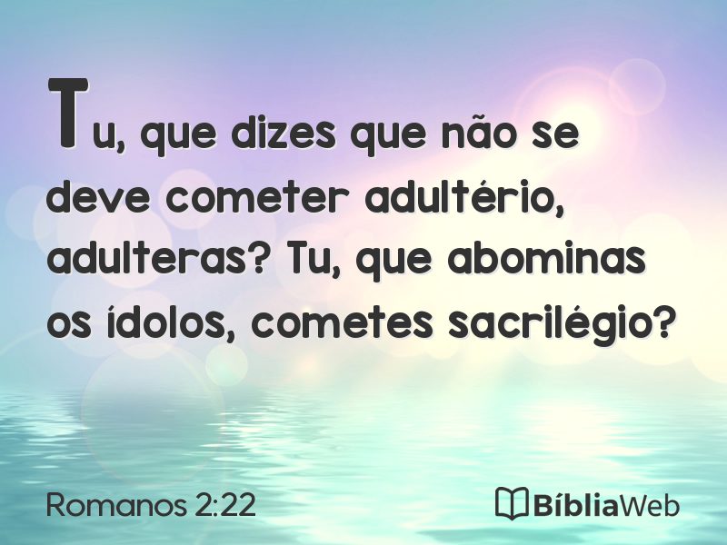 Romanos 2:22 em imagem para compartilhar
