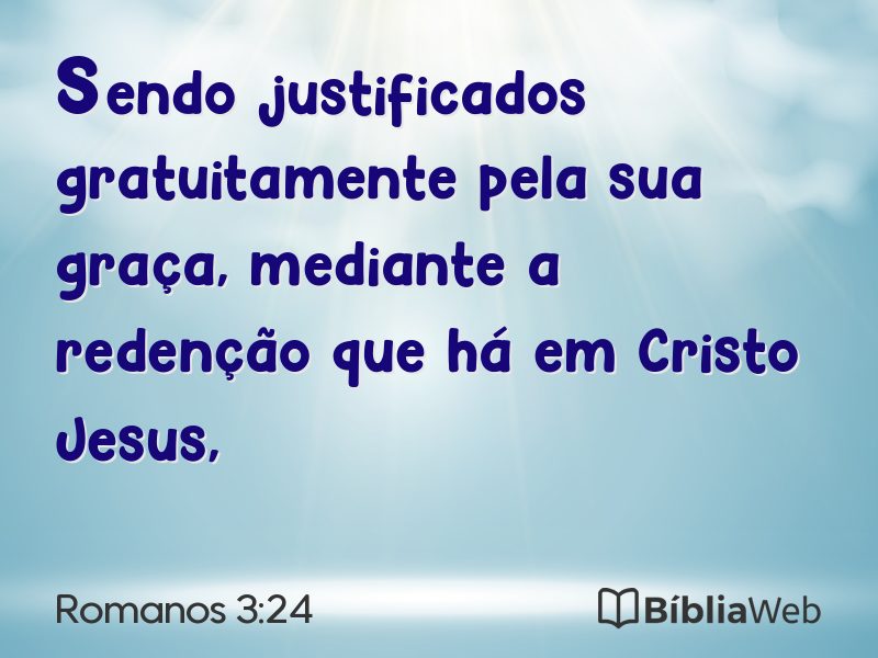 Romanos 3:24 em imagem para compartilhar
