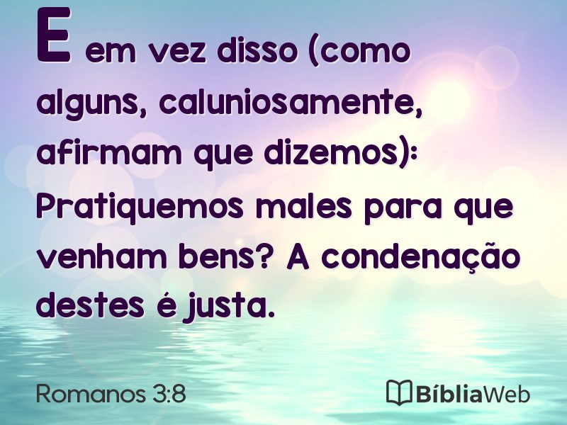 Romanos 3:8 em imagem para compartilhar