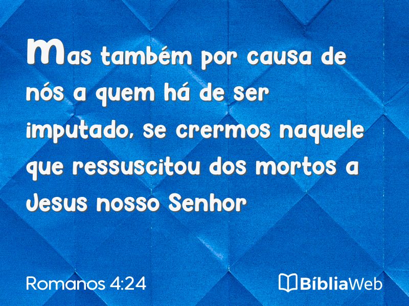 Romanos 4:24 em imagem para compartilhar