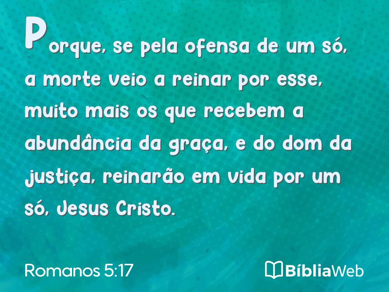 Romanos 5:17 em imagem para compartilhar