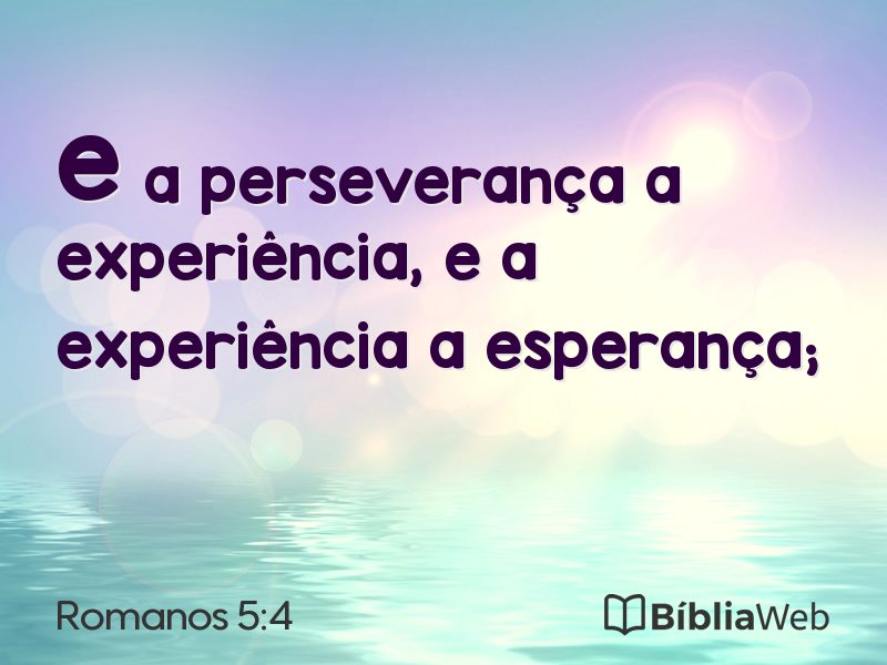 Romanos 5:4 em imagem para compartilhar