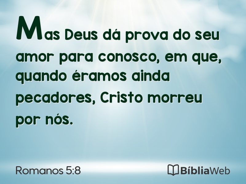 Romanos 5:8 em imagem para compartilhar