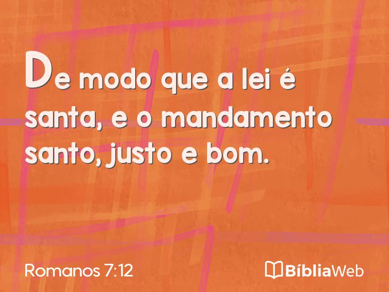Romanos 7:12 em imagem para compartilhar
