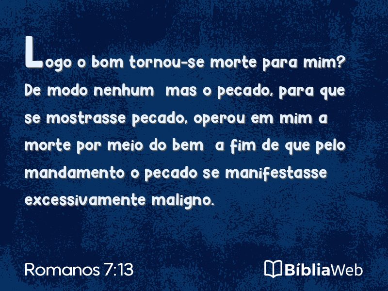 Romanos 7:13 em imagem para compartilhar