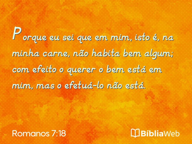Romanos 7:18 em imagem para compartilhar