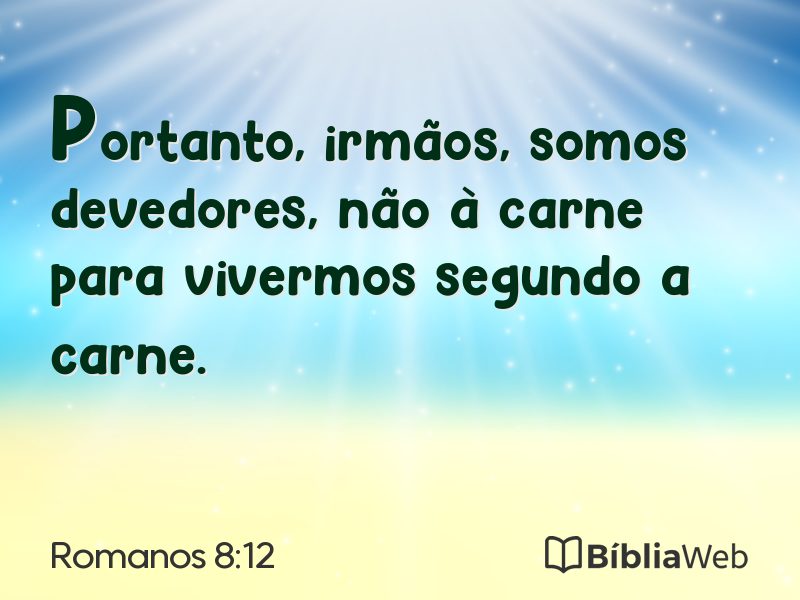 Romanos 8:12 em imagem para compartilhar