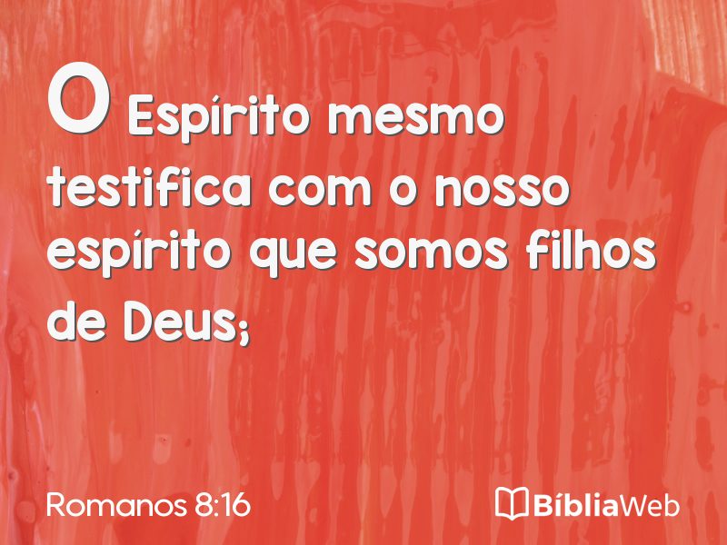 Romanos 8:16 em imagem para compartilhar