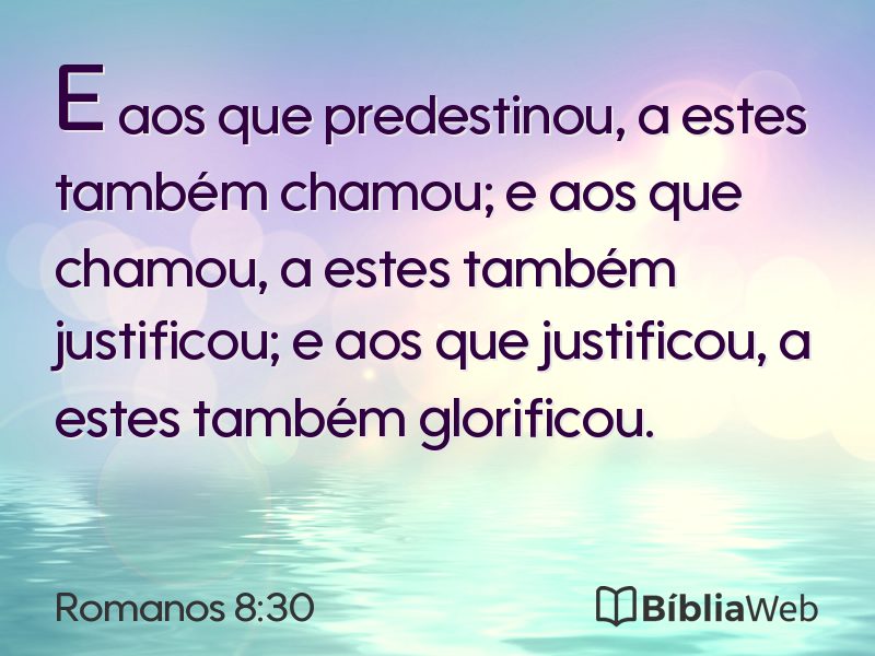 Romanos 8:30 em imagem para compartilhar