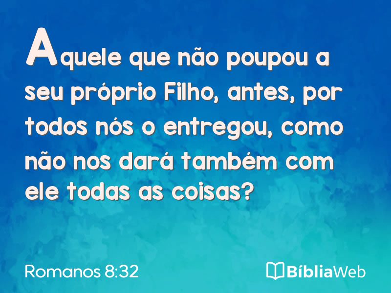Romanos 8:32 em imagem para compartilhar