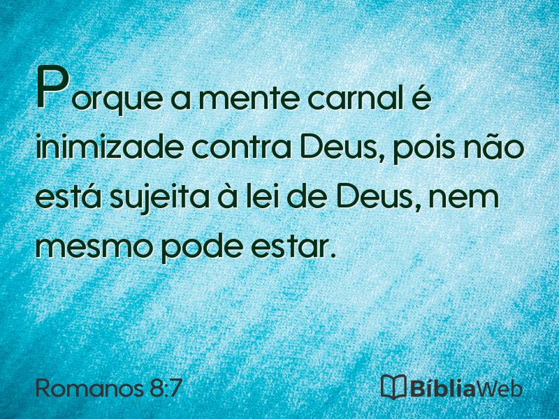 Romanos 8:7 em imagem para compartilhar