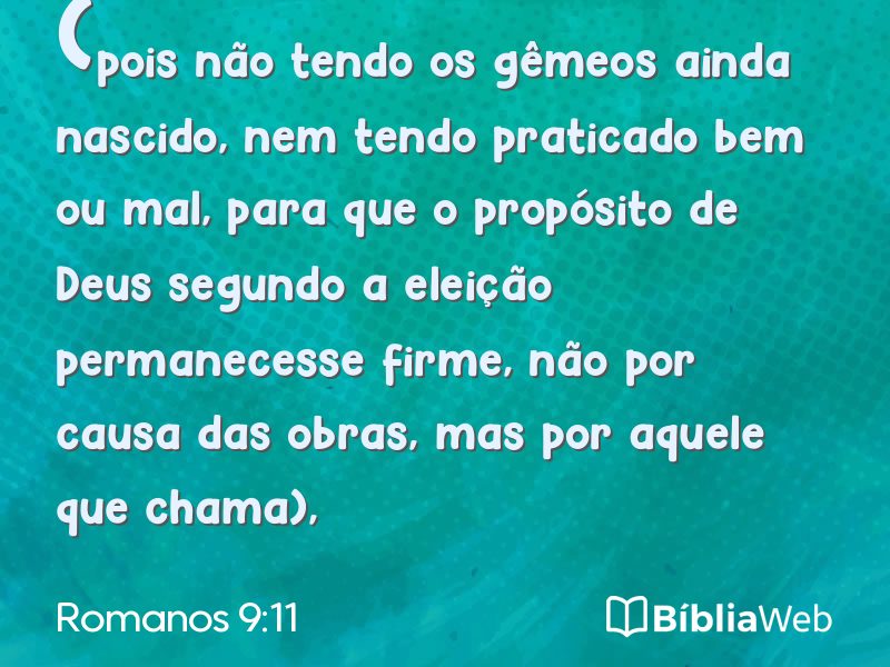 Romanos 9:11 em imagem para compartilhar