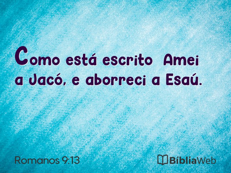 Romanos 9:13 em imagem para compartilhar