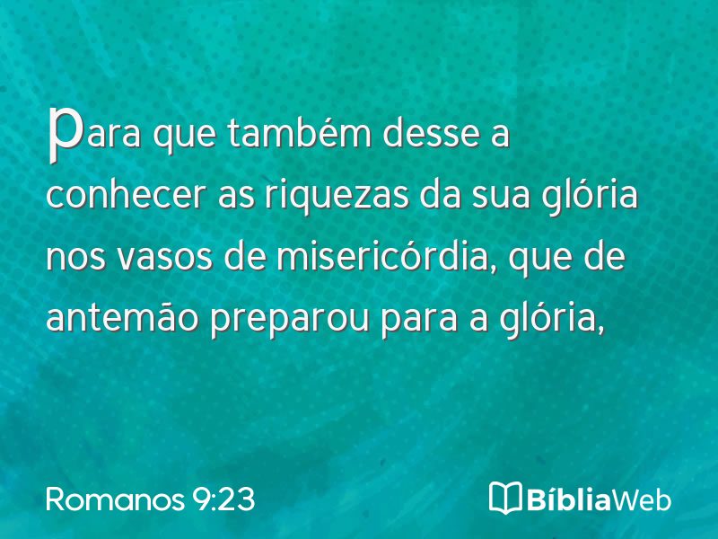 Romanos 9:23 em imagem para compartilhar