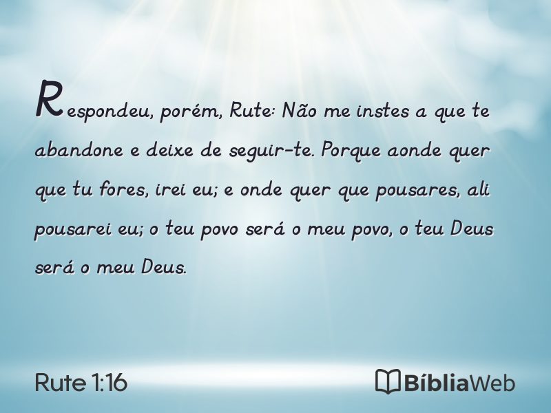 Rute 1:16 em imagem para compartilhar