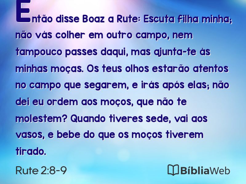 Rute 2:8-9 em imagem para compartilhar