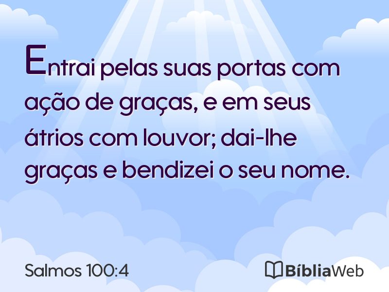 Salmos 100:4 em imagem para compartilhar