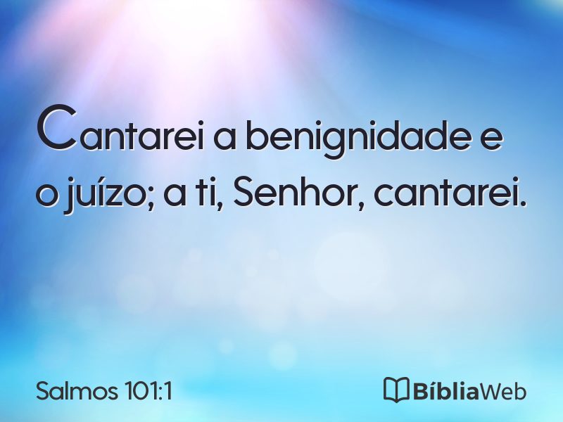Salmos 101:1 em imagem para compartilhar