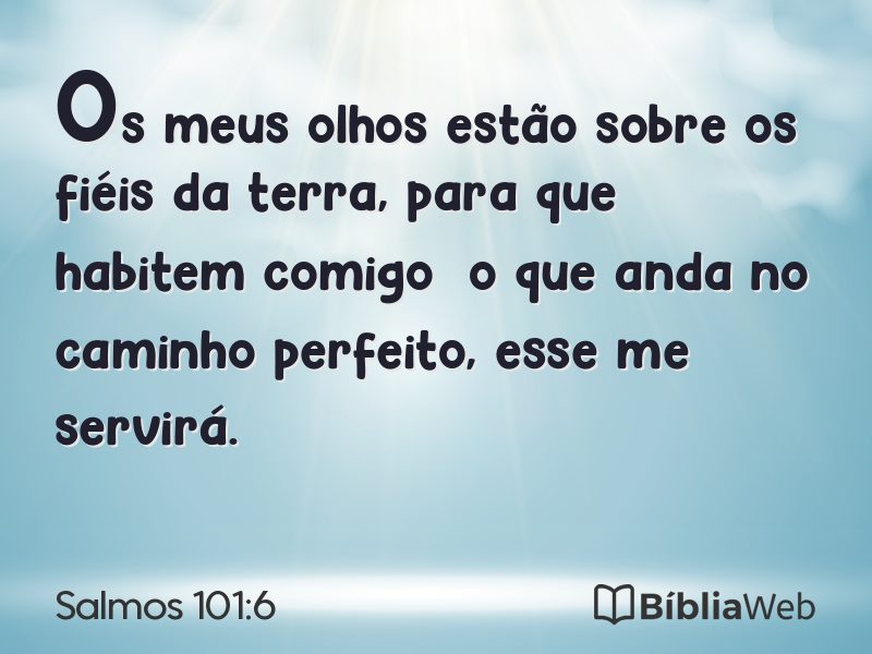Salmos 101:6 em imagem para compartilhar