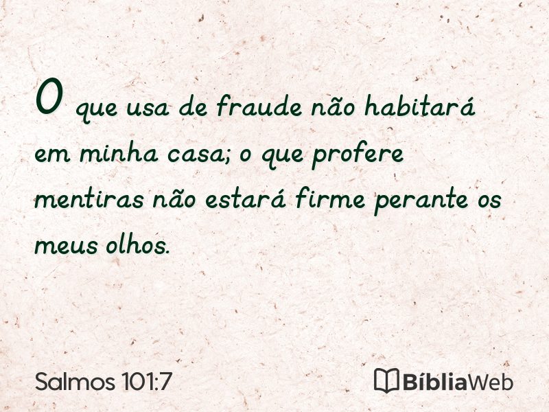 Salmos 101:7 em imagem para compartilhar