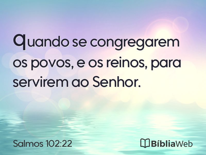 Salmos 102:22 em imagem para compartilhar