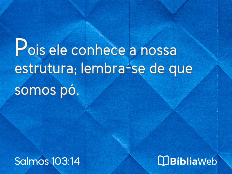 Salmos 103:14 em imagem para compartilhar