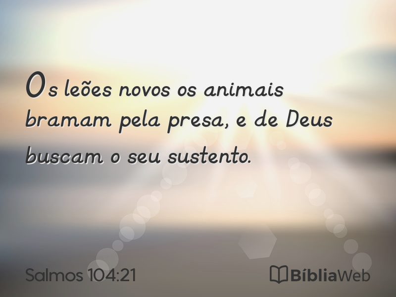 Salmos 104:21 em imagem para compartilhar