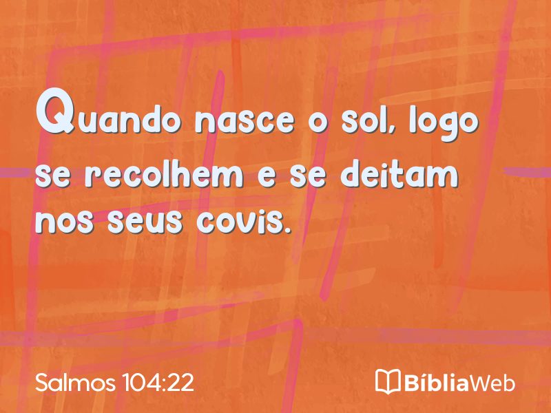Salmos 104:22 em imagem para compartilhar