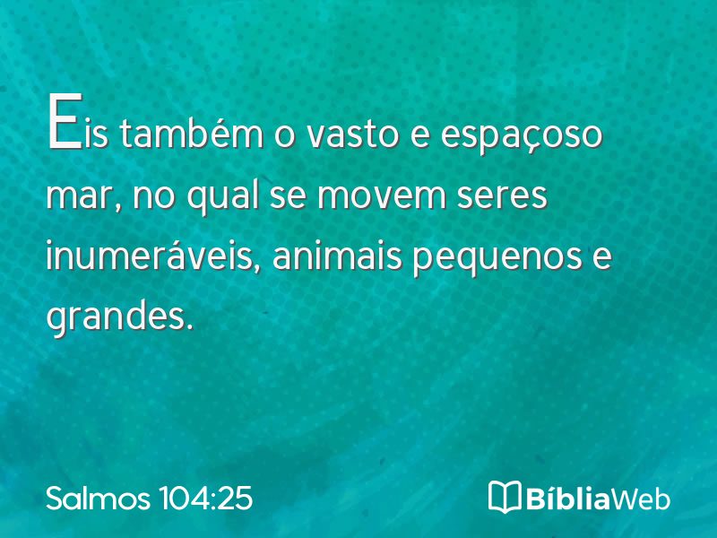 Salmos 104:25 em imagem para compartilhar