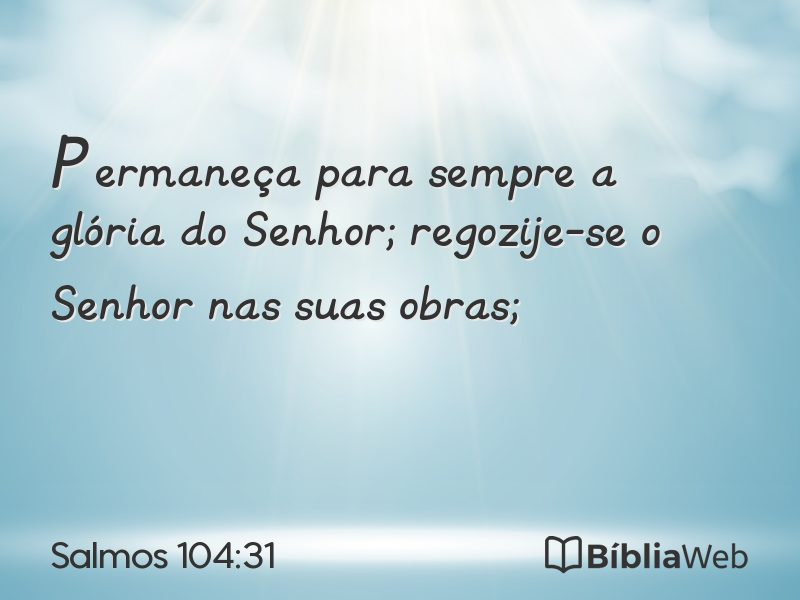 Salmos 104:31 em imagem para compartilhar
