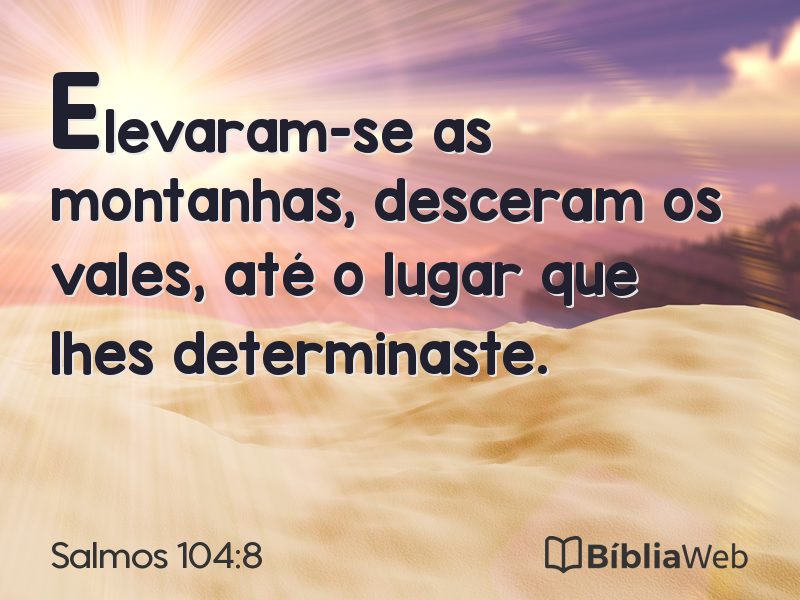 Salmos 104:8 em imagem para compartilhar