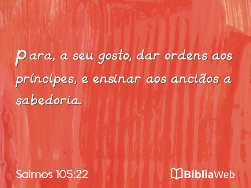Salmos 105:22 em imagem para compartilhar