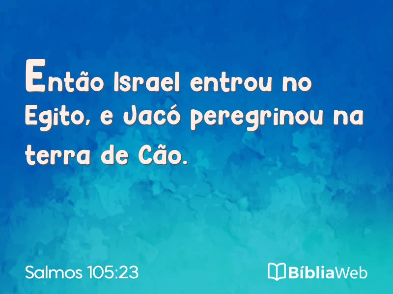 Salmos 105:23 em imagem para compartilhar