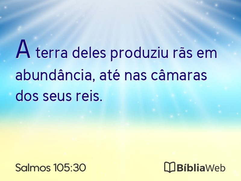 Salmos 105:30 em imagem para compartilhar
