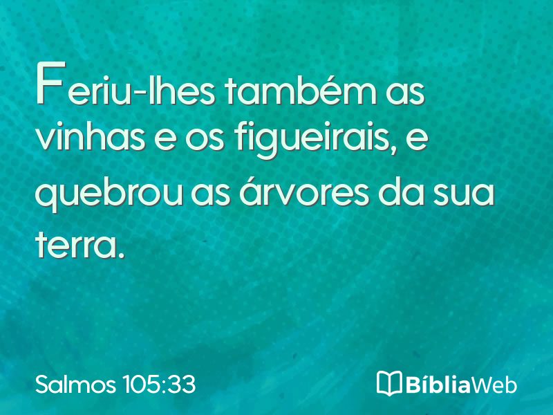 Salmos 105:33 em imagem para compartilhar
