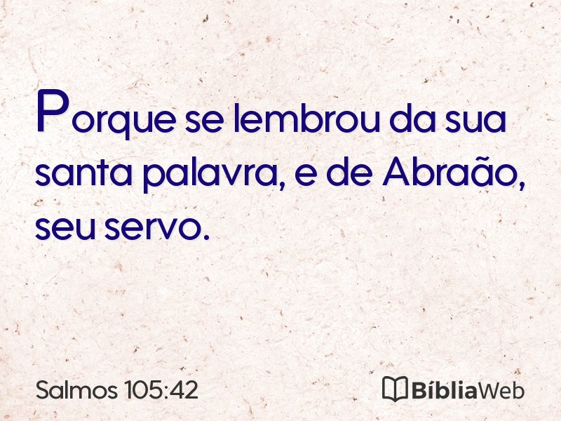 Salmos 105:42 em imagem para compartilhar