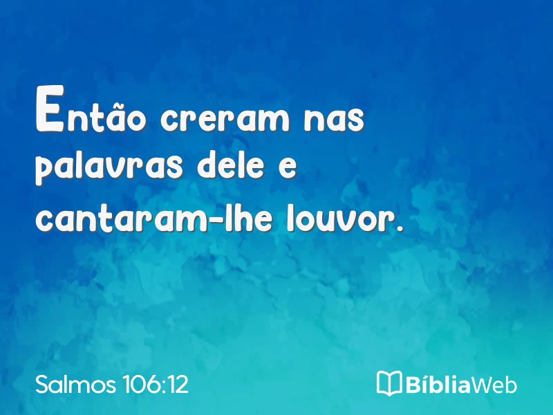 Salmos 106:12 em imagem para compartilhar