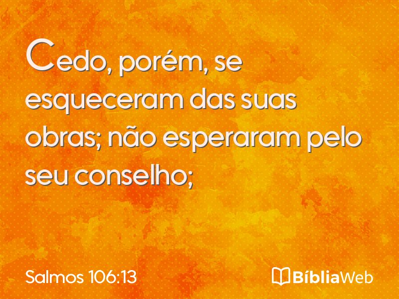 Salmos 106:13 em imagem para compartilhar