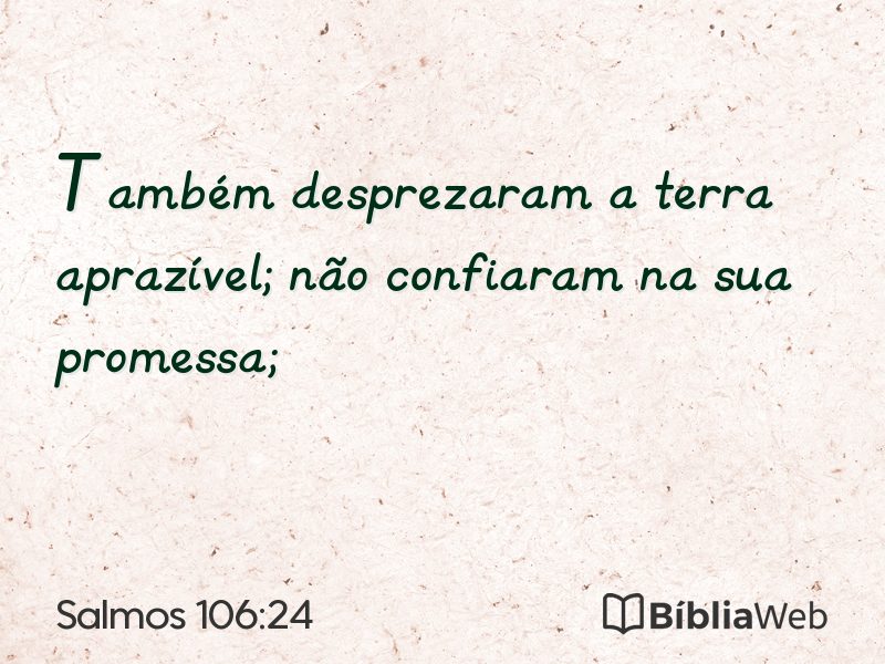 Salmos 106:24 em imagem para compartilhar