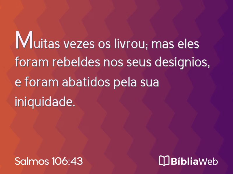 Salmos 106:43 em imagem para compartilhar