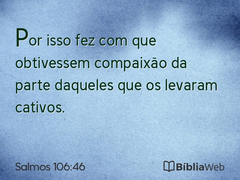Salmos 106:46 em imagem para compartilhar