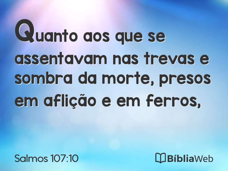 Salmos 107:10 em imagem para compartilhar