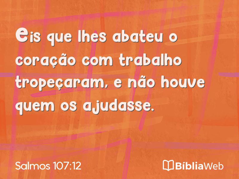 Salmos 107:12 em imagem para compartilhar