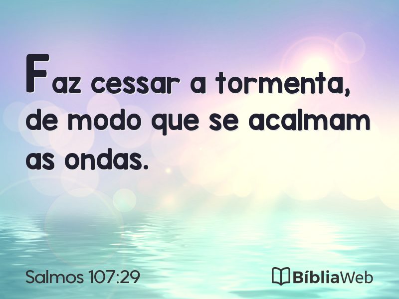 Salmos 107:29 em imagem para compartilhar