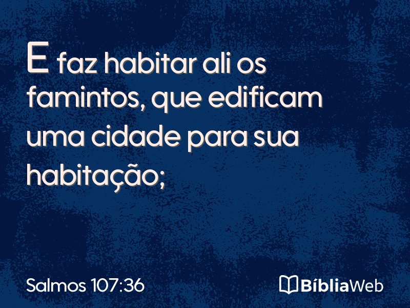 Salmos 107:36 em imagem para compartilhar