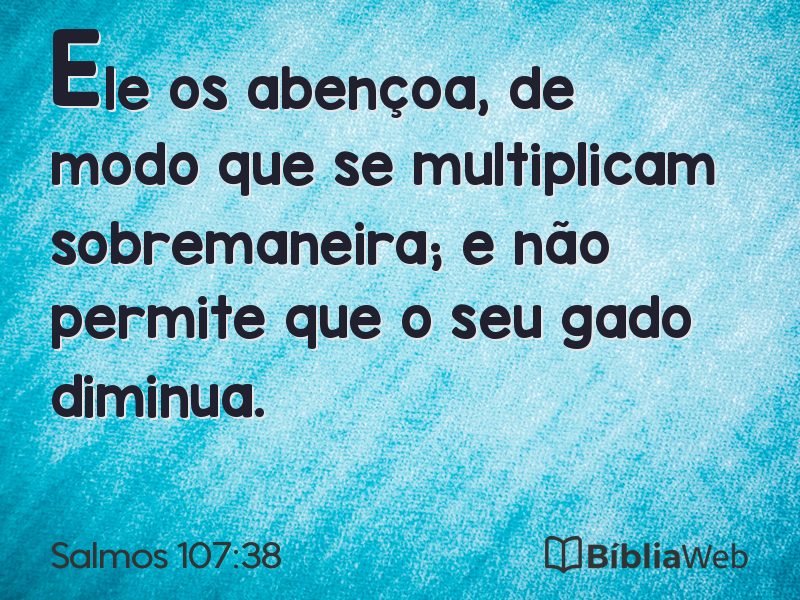 Salmos 107:38 em imagem para compartilhar